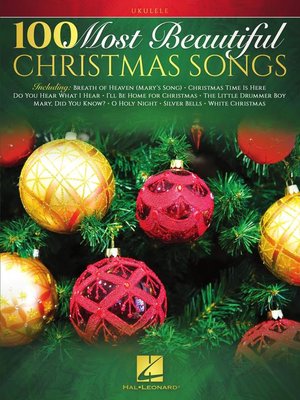 cover image of 100 Most Beautiful Christmas Songs for Ukulele